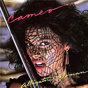 Cameo - Alligator Woman mp3