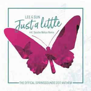 Lee & Sun - Just A Little mp3