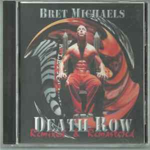 Bret Michaels - Death Row: Remixed & Remastered mp3