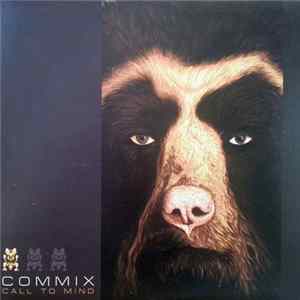 Commix - Call To Mind mp3