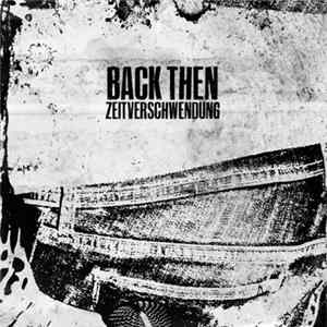 Back Then - Zeitverschwendung mp3