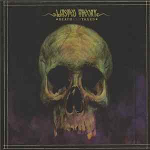 Wasted Theory - Death And Taxes mp3