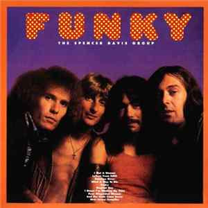 The Spencer Davis Group - Funky mp3