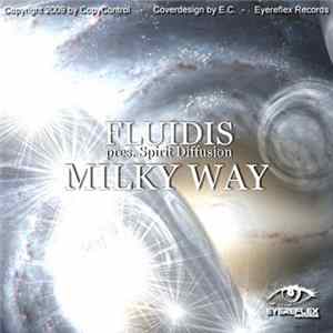 Fluidis Pres. Spirit Diffusion - Milky Way mp3