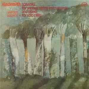 Hindemith - Sonatas - For Various String Instruments And Piano / For Solo Cello mp3