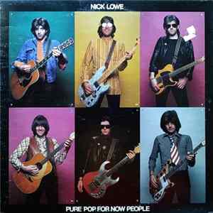 Nick Lowe - Pure Pop For Now People mp3