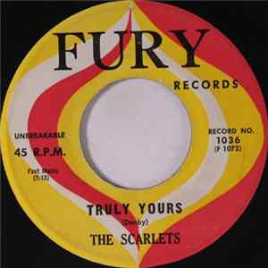 The Scarlets - Truly Yours / East Of The Sun mp3