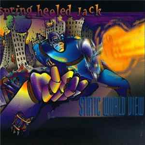 Spring Heeled Jack - Static World View mp3