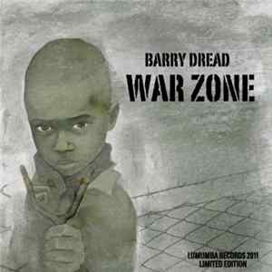 Barry Dread - War Zone mp3