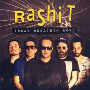 Rashit - İnsan Neslinin Sonu mp3