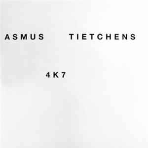 Asmus Tietchens - 4K7 mp3