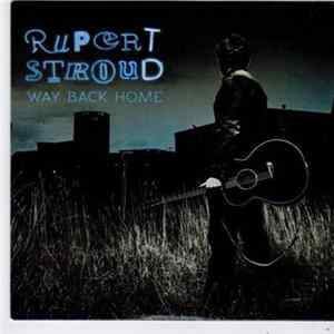 Rupert Stroud - Way Back Home mp3