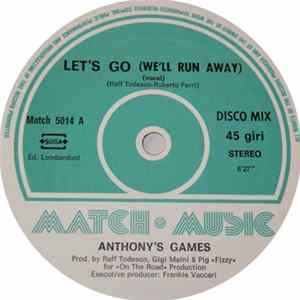 Anthony's Games - Let's Go (We'll Run Away) mp3