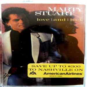 Marty Stuart - Love And Luck mp3