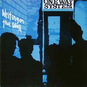 One Way System - Writing On The Wall mp3