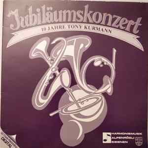 Harmoniemusik Alpenrösli Siebnen - Jubiläumskonzert 10 Jahre Tony Kurmann mp3