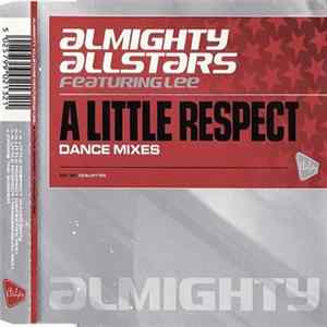 Almighty Allstars Featuring Lee - A Little Respect (Dance Mixes) mp3