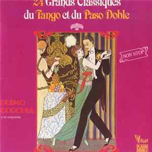 Primo Corchia Y Su Orquesta - 24 Grands Classiques Du Tango Et Du Paso Doble mp3