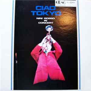 Nini Rosso - Ciao Tokyo: Nini Rosso In Concert mp3