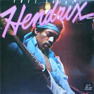 Jimi Hendrix - Free Spirit mp3