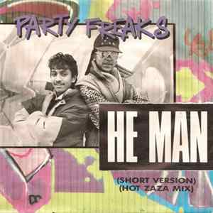 Party Freaks - He Man mp3