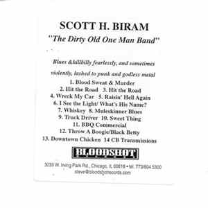 Scott H. Biram - The Dirty Old One Man Band mp3