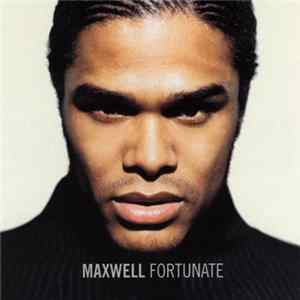 Maxwell - Fortunate mp3