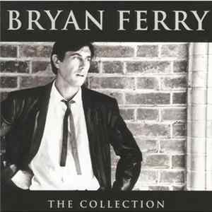 Bryan Ferry - The Collection mp3