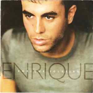 Enrique Iglesias - Enrique mp3