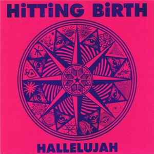 Hitting Birth - Hallelujah / Mayberry LSD mp3
