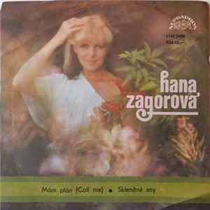 Hana Zagorová - Mám Plán (Call Me) • Skleněné Sny mp3