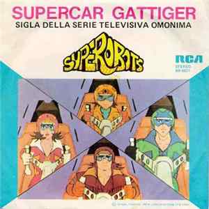 Superobots - Supercar Gattiger mp3