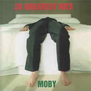 Moby - 20 Greatest Hits mp3
