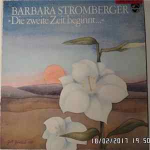 Barbara Stromberger - Die Zweite Zeit Beginnt mp3