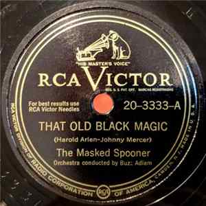 The Masked Spooner - That Old Black Magic mp3