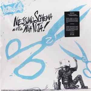 Kina - Nessuno Schema Nella Mia Vita mp3