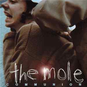 The Mole - Communion mp3