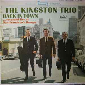 The Kingston Trio - Back In Town mp3