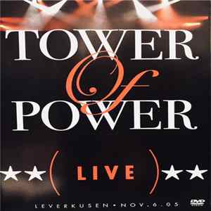 Tower Of Power - Live Leverkusen Nov. 6. 05 - スーパーファンク・ライヴ 2005 mp3