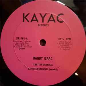 Randy Isaac - Better Carnival/Free South Africa/Jam We Go Jam mp3