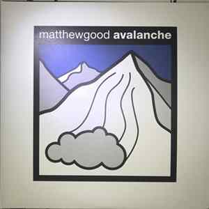 Matthew Good - Avalanche mp3