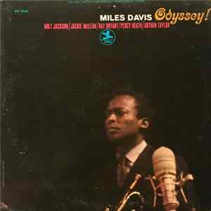 Miles Davis - Odyssey! mp3
