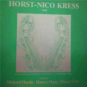 Michael Haydn, Hanno Haag, Heinz Ufer - Horst - Nico - Kress mp3