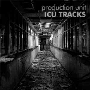 Production Unit - ICU Tracks mp3