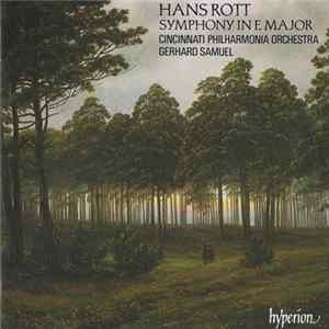 Hans Rott - Cincinnati Philharmonia Orchestra / Gerhard Samuel - Symphony In E Major mp3