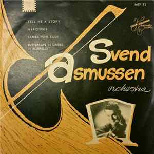 Svend Asmussen Orchestra - Tell Me A Story mp3