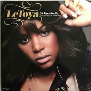 LeToya Featuring Paul Wall & Slim Thug - All Eyes On Me mp3