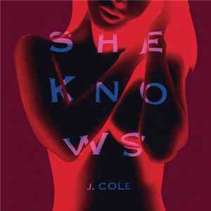 J. Cole - She Knows mp3