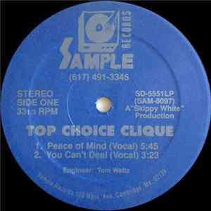 Top Choice Clique - Peace Of Mind / You Can't Deal mp3
