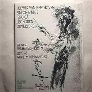 Beethoven, Wilhelm Furtwängler, Vienna Philharmonic Orchestra - Symphony No. 3 'Eroica' mp3